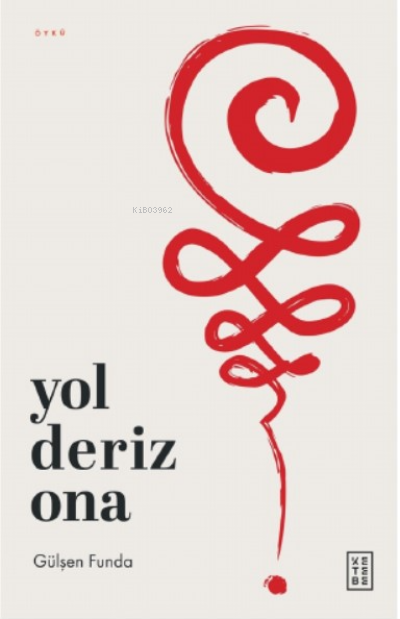 Yol Deriz Ona