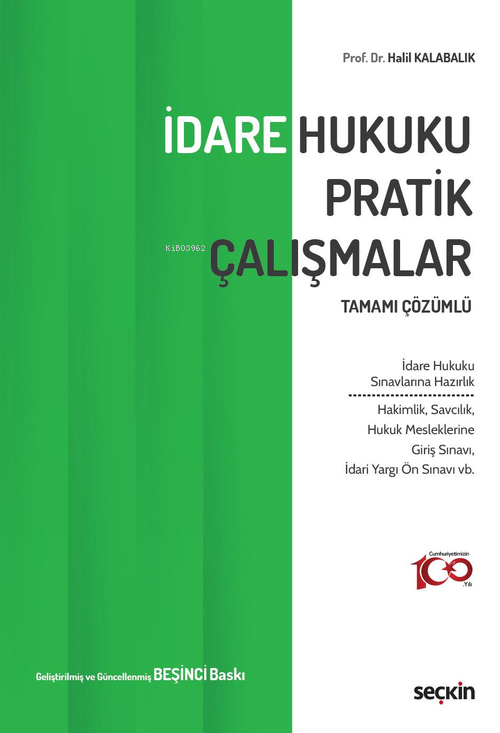 İdare Hukuku Pratik Çalışmalar