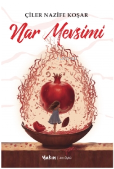 Nar Mevsimi