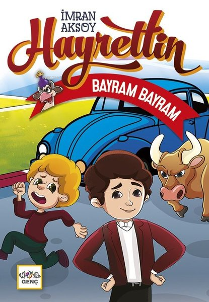 Hayrettin; Bayram Bayram