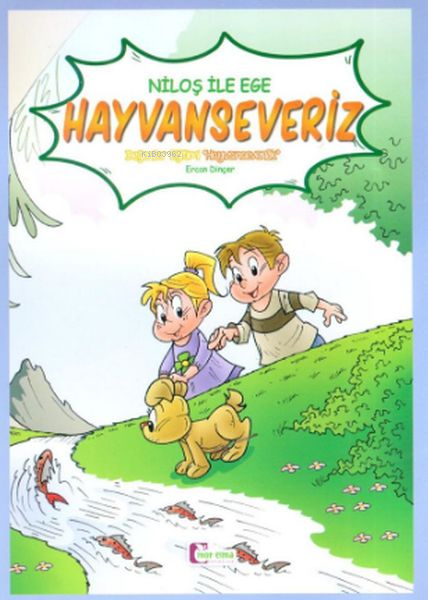  Mor Elma Niloş İle Ege Hayvan Severiz | Kolektif | Mor Elma Yayıncılık | 9786052395578 | 
