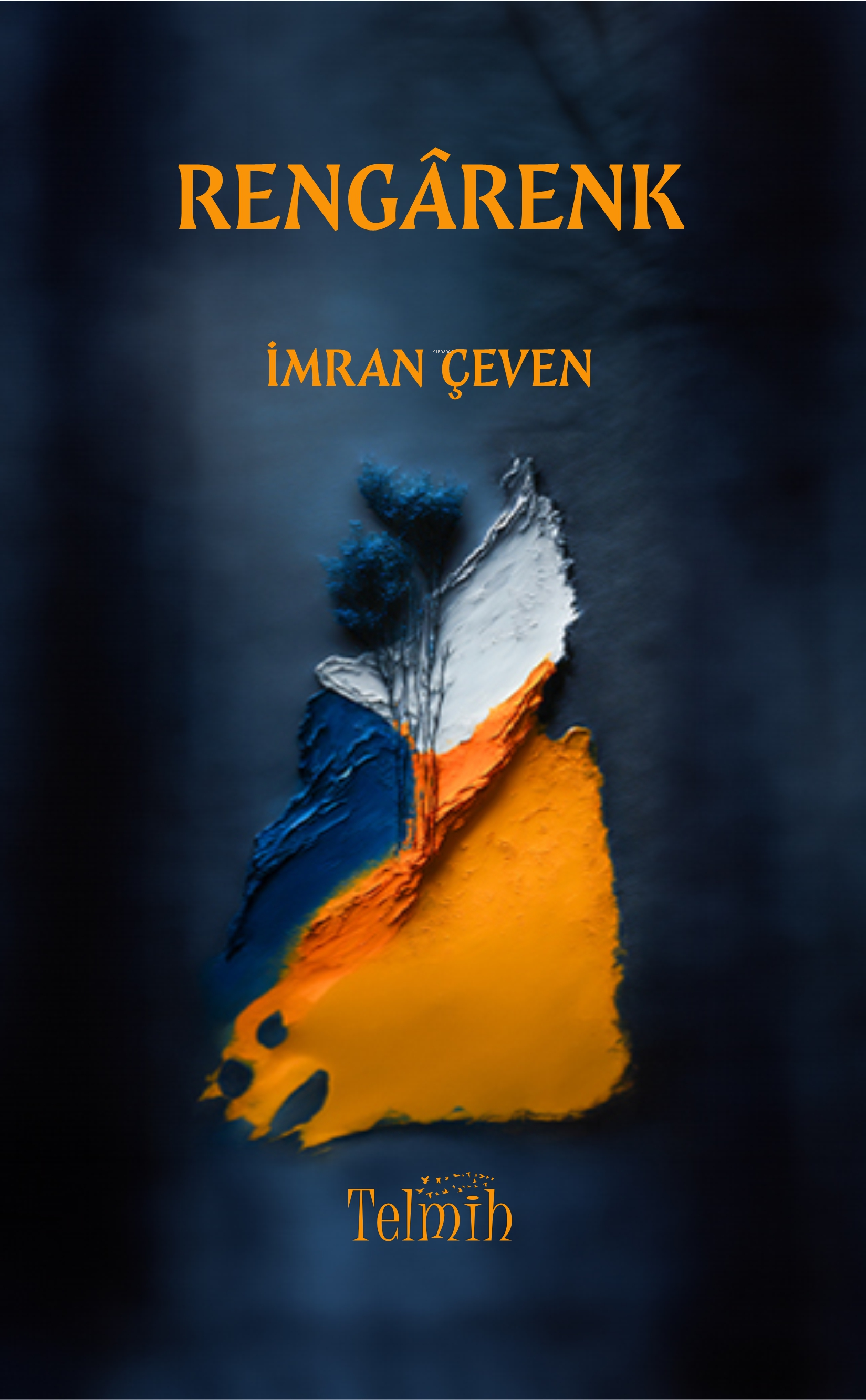  Rengârenk | Rengârenk | İmran Çeven | Telmih | 9786250018477 