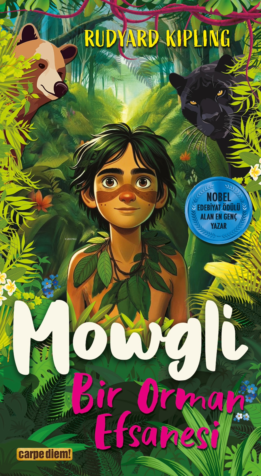 Mowgli ; Bir Orman Efsanesi