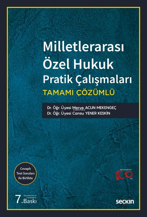 Milletlerarası Özel Hukuk Pratik Çalışmaları;Tamamı Çözümlü