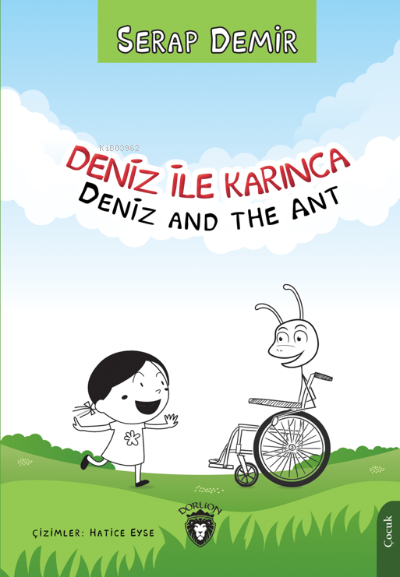 Deniz ile Karınca/ Deniz and the Ant