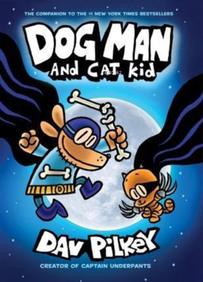  Dog Man and Cat Kid | Dav Pilkey | Nüans Publishing | 9781338741063 | 