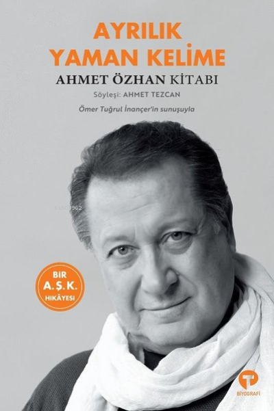 Ayrılık Yaman Kelime - Ahmet Özkan Kitabı