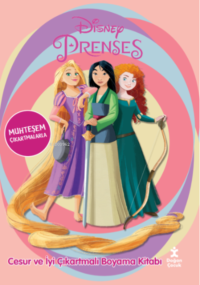 Disney Prenses Cesur ve İyi Çıkartmalı Boyama Kitabı