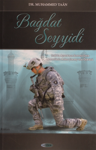  Bağdat Seyyidi | Muhammed Taan | Kevser Yayıncılık | 9786054792283 | 