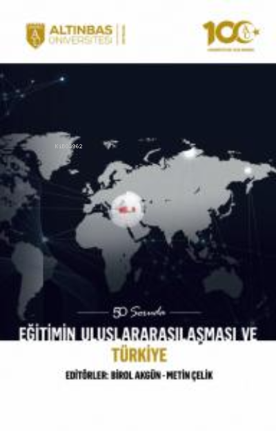 50 Soruda Eğitimin Uluslararasılaşması ve Türkiye