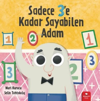 Sadece Üçe Kadar Sayabilen Adam