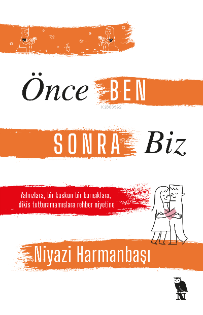 Önce Ben Sonra Biz