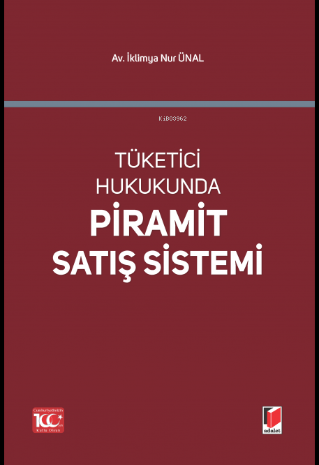 Tüketici Hukukunda Piramit Satış Sistemi