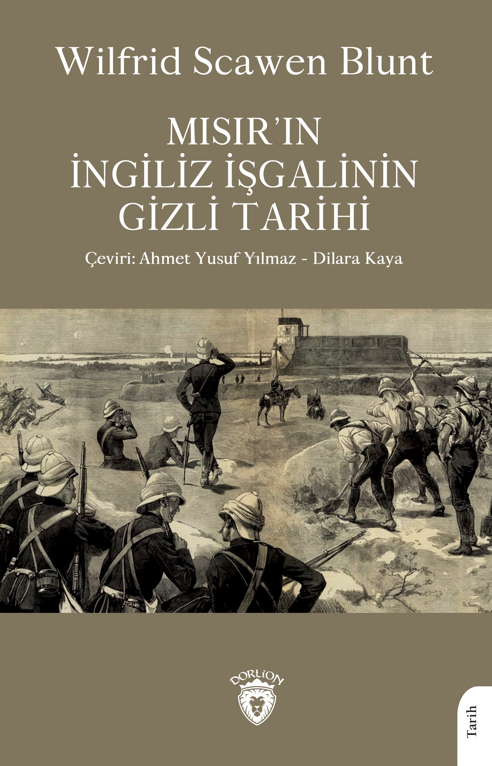 Mısır’ın İngiliz İşgalinin Gizli Tarihi