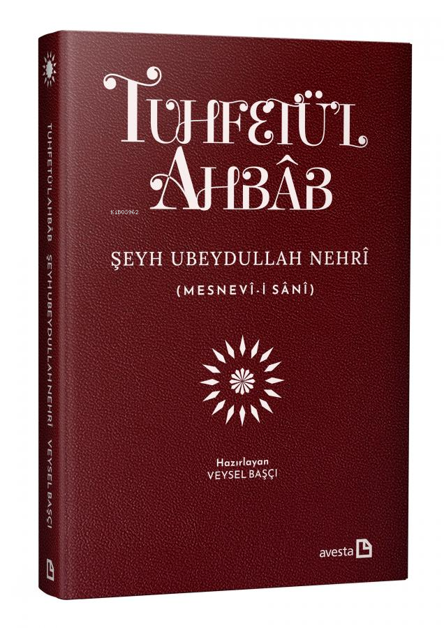 Tuhfet'Ül Ahbâb (Özel Baskı)