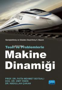 Makine Dinamiği;Teori ve Problemlerle