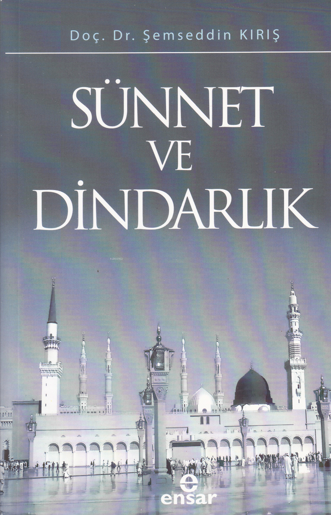 Sünnet Ve Dindarlık