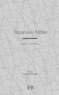 Yaşanılası Mitler