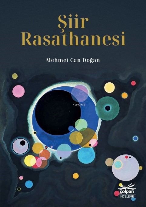  Şiir Rasathanesi | Mehmet Can Doğan | Çolpan Kitap | 9786259788913 | 