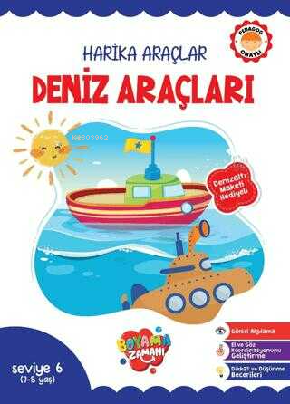  Harika Araçlar Deniz Araçları Seviye 6 (78 Yaş) | Harika Araçlar Deniz Araçları Seviye 6 (78 Yaş) | Kolektif | Boyama Zamanı | 9786258482843 