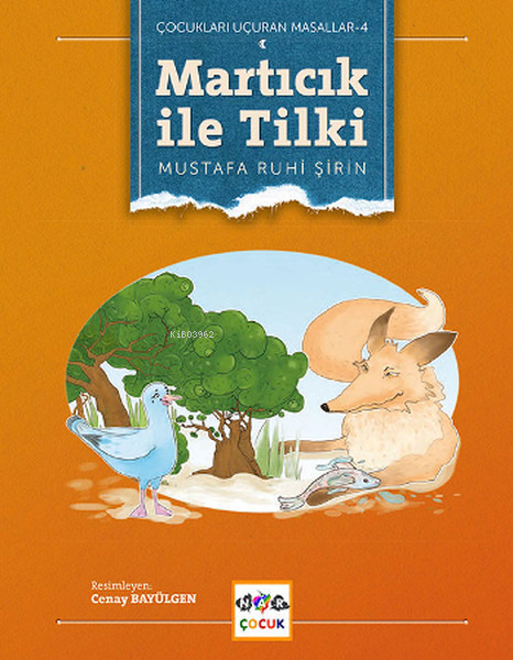 Martıcık ile Tilki (Ciltli)