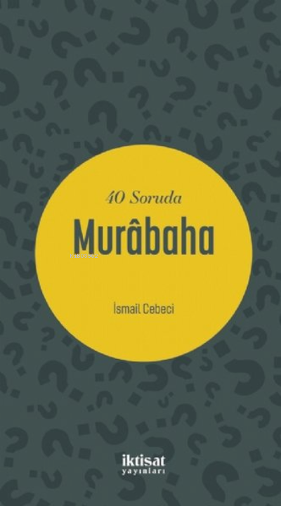 40 Soruda Murabaha