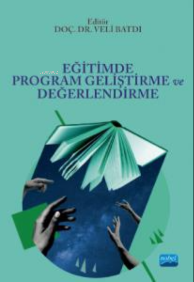 Eğitimde Program Geliştirme ve Değerlendirme