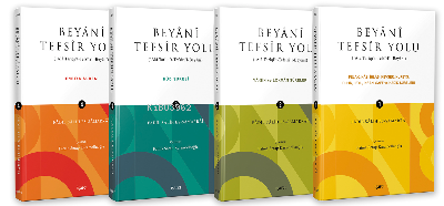 Beyânî Tefsir Yolu;(‘alâ tarîqi’t-tefsîri’l-beyânî) Takım