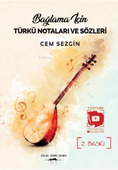  Bağlama İçin Türkü | Bağlama İçin Türkü | Mustafa Cem Sezgin | Sokak Kitapları Yayınları | 9786052876855 