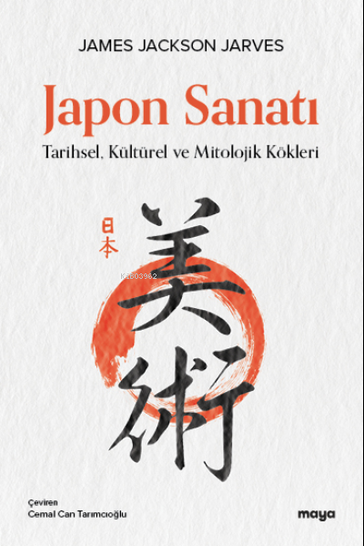 Japon Sanatı;Japon Sanatı Tarihsel, Kültürel ve Mitolojik Kökleri