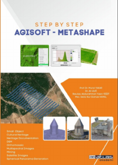 Step by Step Agısoft –Metashape