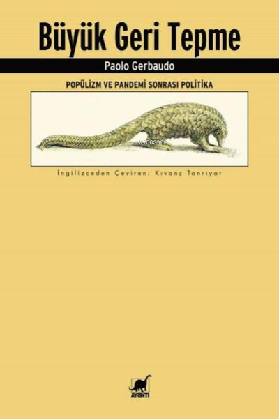 Büyük Geri Tepme - Popülizm ve Pandemi Sonrası Politika