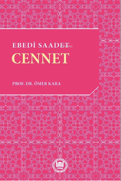 Ebedi Saadet: Cennet