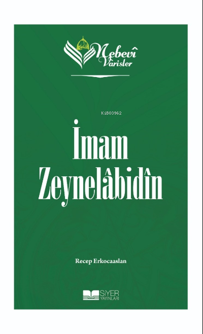 Nebevi Varisler 05 İmam Zeynelabidin;Nebevi Varisler 05