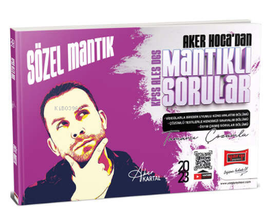 2023 KPSS ALES DGS Aker Hocadan Sözel Mantık Mantıklı Sorular Video Ders Notu (Çözümlü ve Çıkmış Sorular) | 2023 KPSS ALES DGS Aker Hocadan Sözel Mantık Mantıklı Sorular Video Ders Notu (Çözümlü ve Çıkmış Sorular) | Aker Kartal | Yargı Yayınevi | 9786254216893 