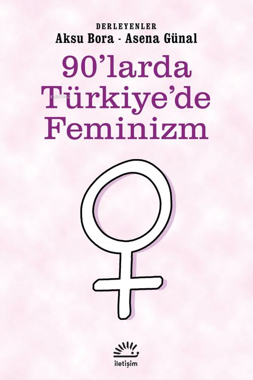 90'larda Türkiye'de Feminizm