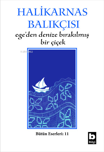 Ege´den Denize Bırakılmış Bir Çiçek