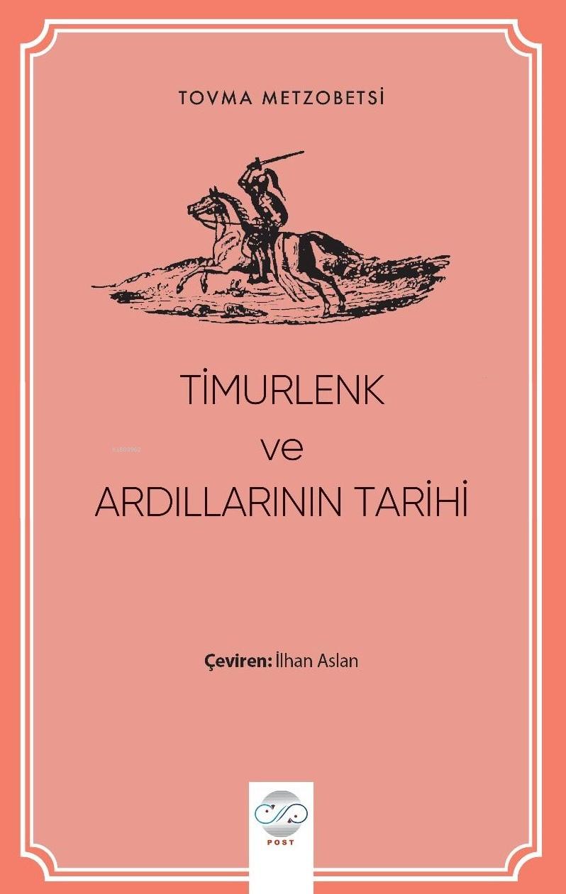 Timurlenk Ve Ardıllarının Tarihi