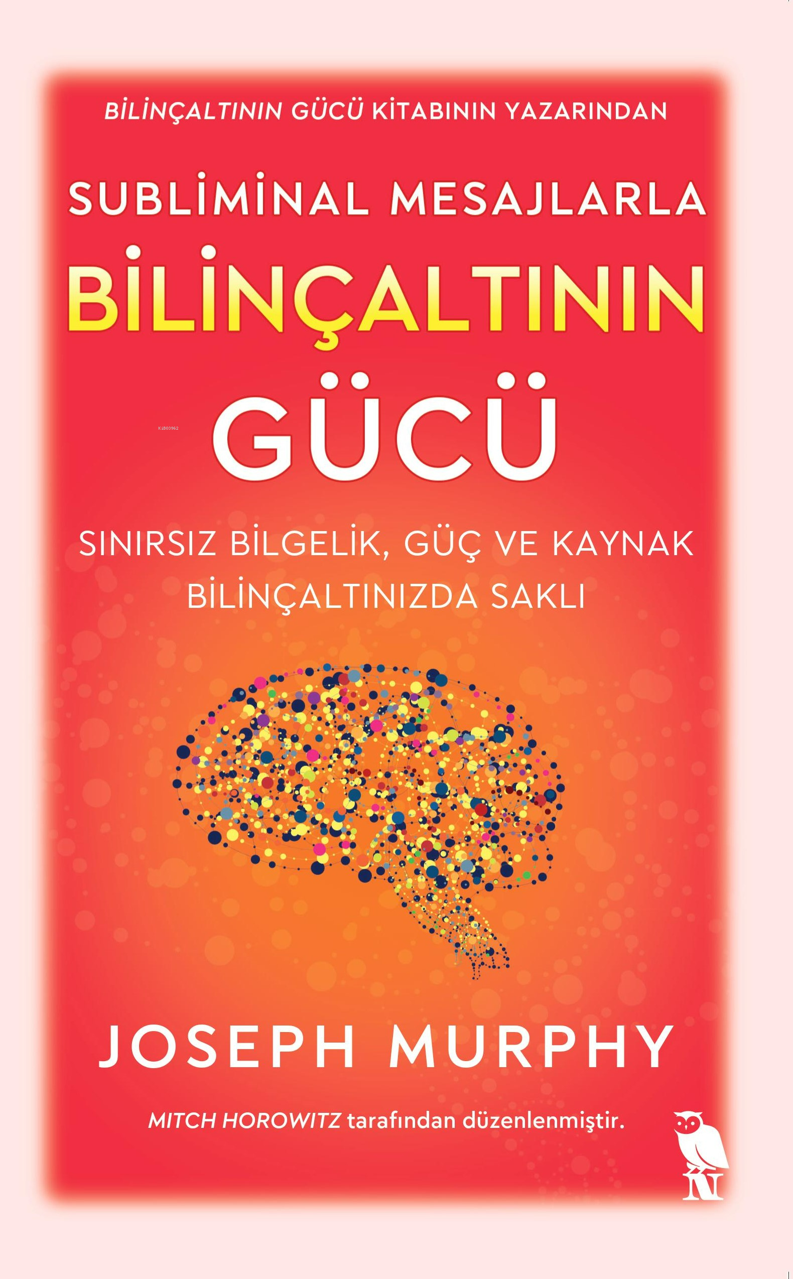 Subliminal Mesajlarla Bilinçaltının Gücü