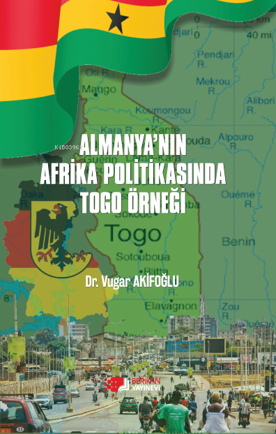 Almanya'nın Afrika Politikasında Toga Örneği