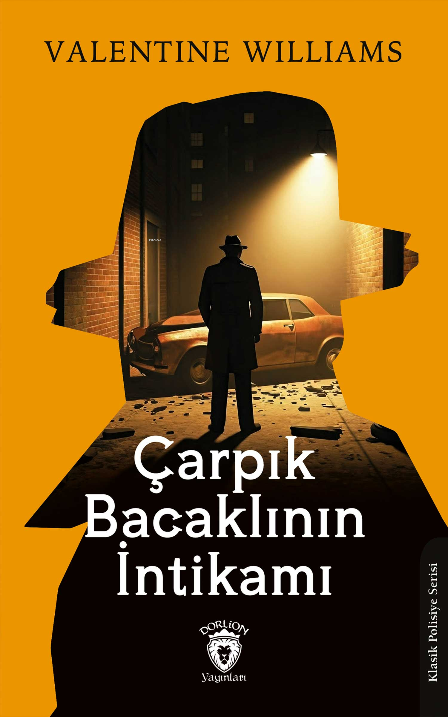 Çarpık Bacaklının İntikamı