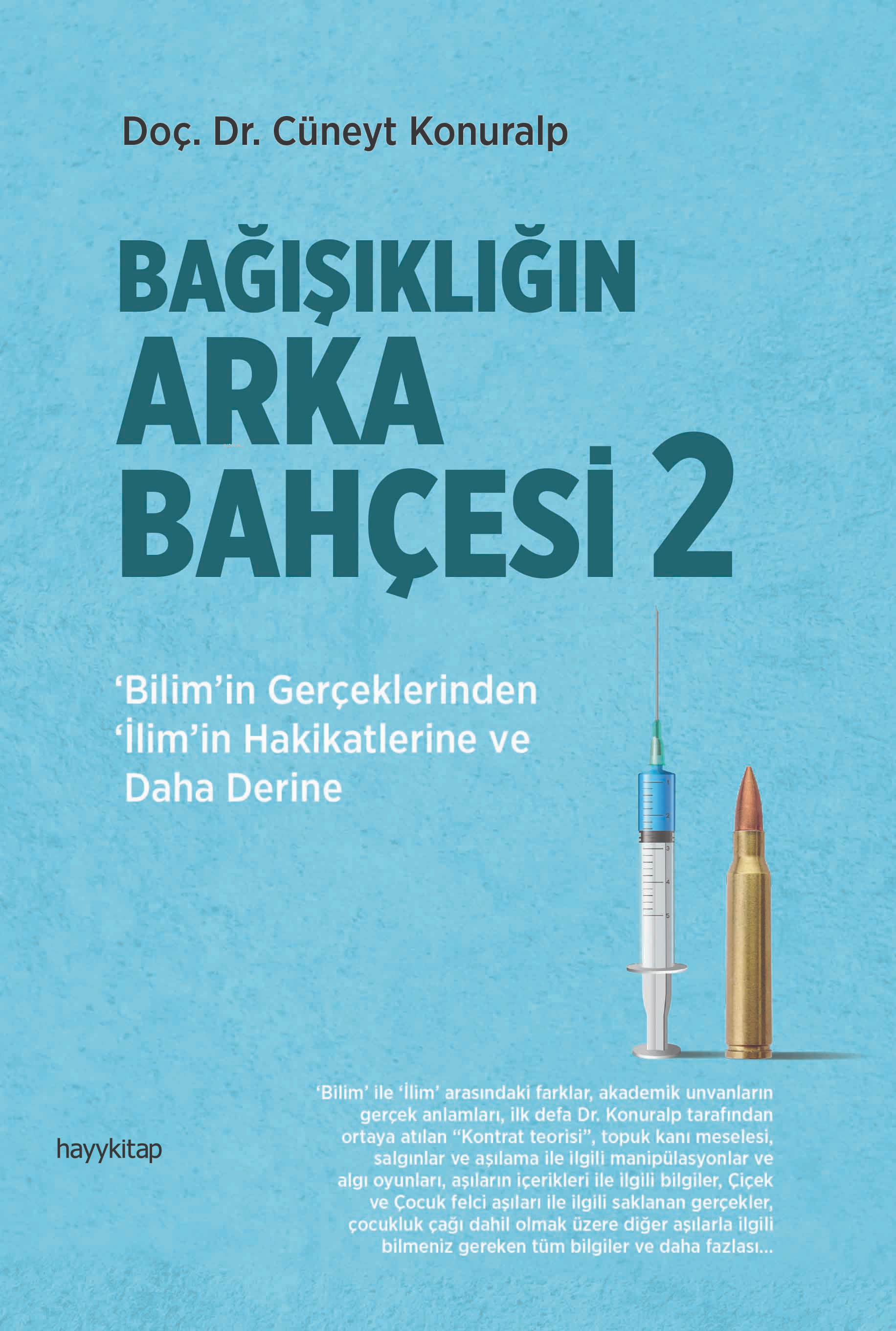 Bağışıklığın Arka Bahçesi 2