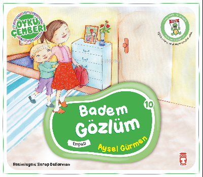 Badem Gözlüm; Öykü Çemberi - 10