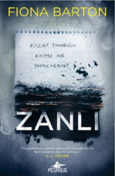  Zanlı Kate Waters Serisi 3 | Dilara Anıl Özgen | Ezgi Gültekin | Fiona Barton | Fatma Can | Semih Süren | Pegasus Yayıncılık | 9786254100871 | 
