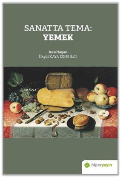 Sanatta Tema: Yemek