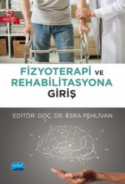 Fizyoterapi ve Rehabilitasyona Giriş