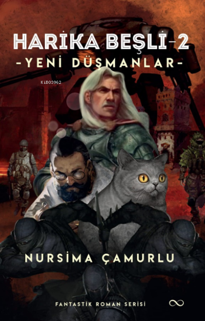 Harika Beşli -2 Yeni Düşmanlar