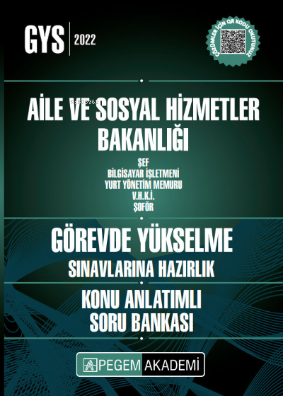  2022 Aile ve Sosyal Hizmetler Bakanlığı Şef Bilgisayar İşletmeni Görevde Yükselme Konu Anlatımlı Sor | 2022 Aile ve Sosyal Hizmetler Bakanlığı Şef Bilgisayar İşletmeni Görevde Yükselme Konu Anlatımlı Sor | Kolektif | Pegem Akademi Yayıncılık (Sınavlara Hazırlık) | 9780202131252 