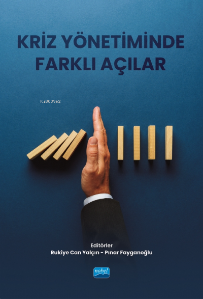 Kriz Yönetiminde Farklı Açılar