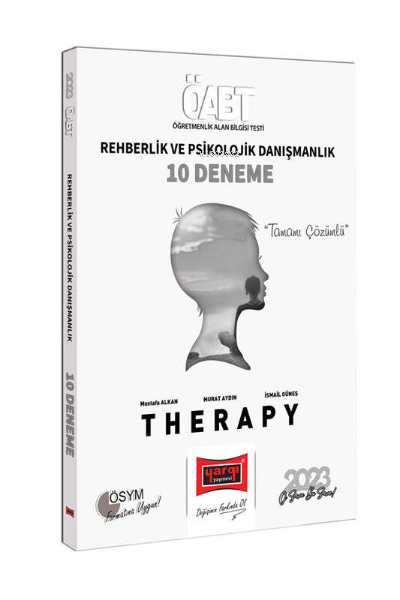  2023 KPSS ÖABT Therapy Rehberlik ve Psikolojik Danışmanlık Tamamı Çözümlü 10 Deneme | Mustafa Alkan | Yargı Yayınevi | 9786254216015 | 